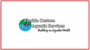 FLORIDA CUSTOM AQUATIC SERVICES